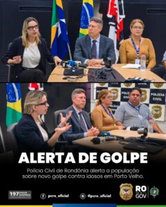 Polícia Civil alerta população sobre golpes contra idosos em Porto Velho 