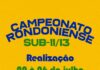 Vilhena se Transforma na Capital do Futebol de Base com o Campeonato Rondoniense Sub-11 e Sub-13