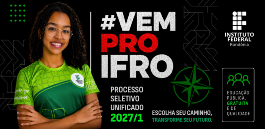 IFRO abre inscrições para o Processo Seletivo Unificado 2027/1 com 3.806 vagas